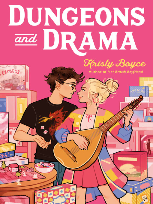 Title details for Dungeons and Drama by Kristy Boyce - Available